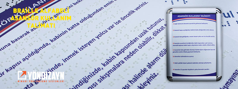 Braille Alfabeli Asansör Kullanım Talimatları