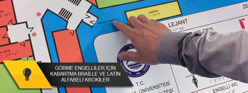 Görme Engellilier İçin Braille Alfabeli Kabartma Haritalar